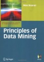 Principles of Data Mining (Undergraduate Topics in Computer Science) - Max Bramer