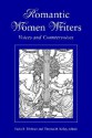 Romantic Women Writers: Voices and Countervoices - Theresa M. Kelley