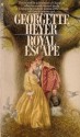 Royal Escape - Georgette Heyer