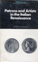 Patrons and artists in the Italian Renaissance - David S. Chambers