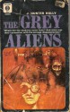 The Grey Aliens - J. Hunter Holly