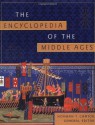 The Encyclopedia of the Middle Ages - Norman F. Cantor, Harold Rabinowitz