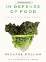 In Defense of Food: An Eater's Manifesto - Michael Pollan