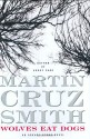 Wolves Eat Dogs - Martin Cruz Smith