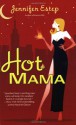 Hot Mama - Jennifer Estep