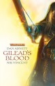 Gilead's Blood - Dan Abnett, Nik Vincent