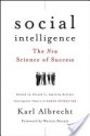 Social Intelligence: The New Science of Success - Karl Albrecht