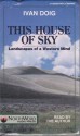 This House of Sky - Ivan Doig