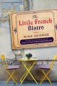 The Little French Bistro - Nina George