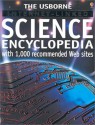 Science Encyclopedia (Usborne Internet-Linked Discovery Program (Paperback)) - Peter Tachell, Alastair Smith, Laura Howell, Kiesteen Rogers