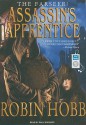 Assassin's Apprentice   [FARSEER ASSASSINS APPRENTIC 2M] [UNABRIDGED] [MP3 CD] - Robin-(Author) ; Boehmer, Paul(Read by) Hobb