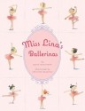 Miss Lina's Ballerinas - Grace Maccarone, Christine Davenier