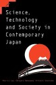 Science, Technology and Society in Contemporary Japan - Morris Low, Shigeru Nakayama, Hitoshi Yoshioka