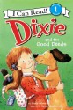 Dixie and the Good Deeds: I Can Read Level 1 (I Can Read Book 1) - Grace Gilman, Sarah McConnell