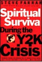 Spiritual Survival During the Y2K Crisis - Steve Farrar