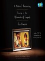 A Mother's Reckoning: Living in the Aftermath of Tragedy - Sue Klebold, Andrew Solomon