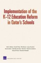 Implementation of the K-12 Education Reform in Qatar's Schools - Gail L. Zellman