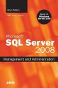 Microsoft SQL Server 2008 Management and Administration - Ross Mistry