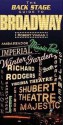 The Back Stage Guide Broadway (Backstage Books) - Robert Viagas