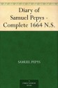 Diary of Samuel Pepys - Complete 1664 N.S. - Samuel Pepys