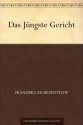 Das Jüngste Gericht (German Edition) - Franziska zu Reventlow