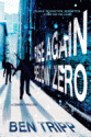 Rise Again Below Zero - Ben Tripp