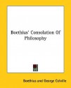 Boethius' Consolation of Philosophy - Boethius