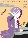 ChordTime Piano, Level 2B: Classics - Nancy Faber, Randall Faber