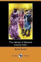 The Helmet of Navarre (Illustrated Edition) (Dodo Press) - Bertha Runkle, Andre Castaigne