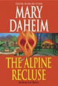 The Alpine Recluse (Emma Lord Mystery, #18) - Mary Daheim