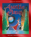 Auntie Claus deluxe edition - Elise Primavera