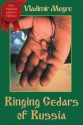Ringing Cedars of Russia (Volume 2 of The Ringing Cedars Of Russia Series) - Vladimir Megré, Marian Schwartz