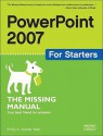 PowerPoint 2007 for Starters: The Missing Manual: The Missing Manual - E.A. Vander Veer