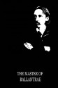 The Master of Ballantrae - Robert Louis Stevenson