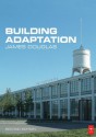 Building Adaptation - James Douglas