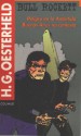 Bull Rockett: Peligro en la Antártida / Buenos Aires no contesta (Serie Oesterheld, #6) - Héctor Germán Oesterheld