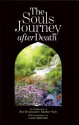 The Souls Journey After Death - Ibnul Qayyim, AbdalHaqq Bewley, Layla Mabrouk, Aisha Bewley 