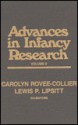 Advances in Infancy Research, Volume 8 - Lois Bloom, Harlene Hayne, Lewis P. Lipsitt