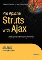 Pro Apache Struts with Ajax - John Carnell, Rob Harrop, Kunal Mittal