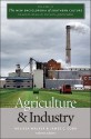 The New Encyclopedia of Southern Culture, Volume 11: Agriculture and Industry - Melissa Walker, Charles Reagan Wilson, James C. Cobb