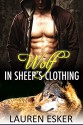 Wolf in Sheep's Clothing: BBW Paranormal Wolf Shifter Romance - Lauren Esker