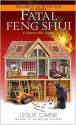 Fatal Feng Shui - Leslie Caine