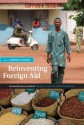 Reinventing Foreign Aid - William Easterly