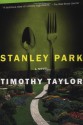 Stanley Park - Timothy Taylor