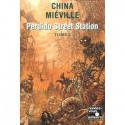 Perdido Street Station Tome 2 - China Miéville