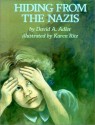 Hiding from the Nazis - David A. Adler