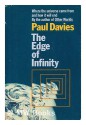 Edge of Infinity: Beyond the Black Hole - Paul Davies