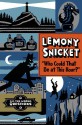 Who Could That Be at This Hour? - Seth, Lemony Snicket