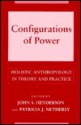 Configurations of Power - John S. Henderson