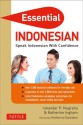 Essential Indonesian: Speak Indonesian with Confidence! (Indonesian Phrasebook) - Iskandar Nugraha, Katherine Ingham, Katherine Davidsen